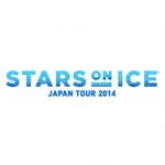 STARS on ICE JAPAN TOUR 2014 大阪公演 4/20(日)12:00開演